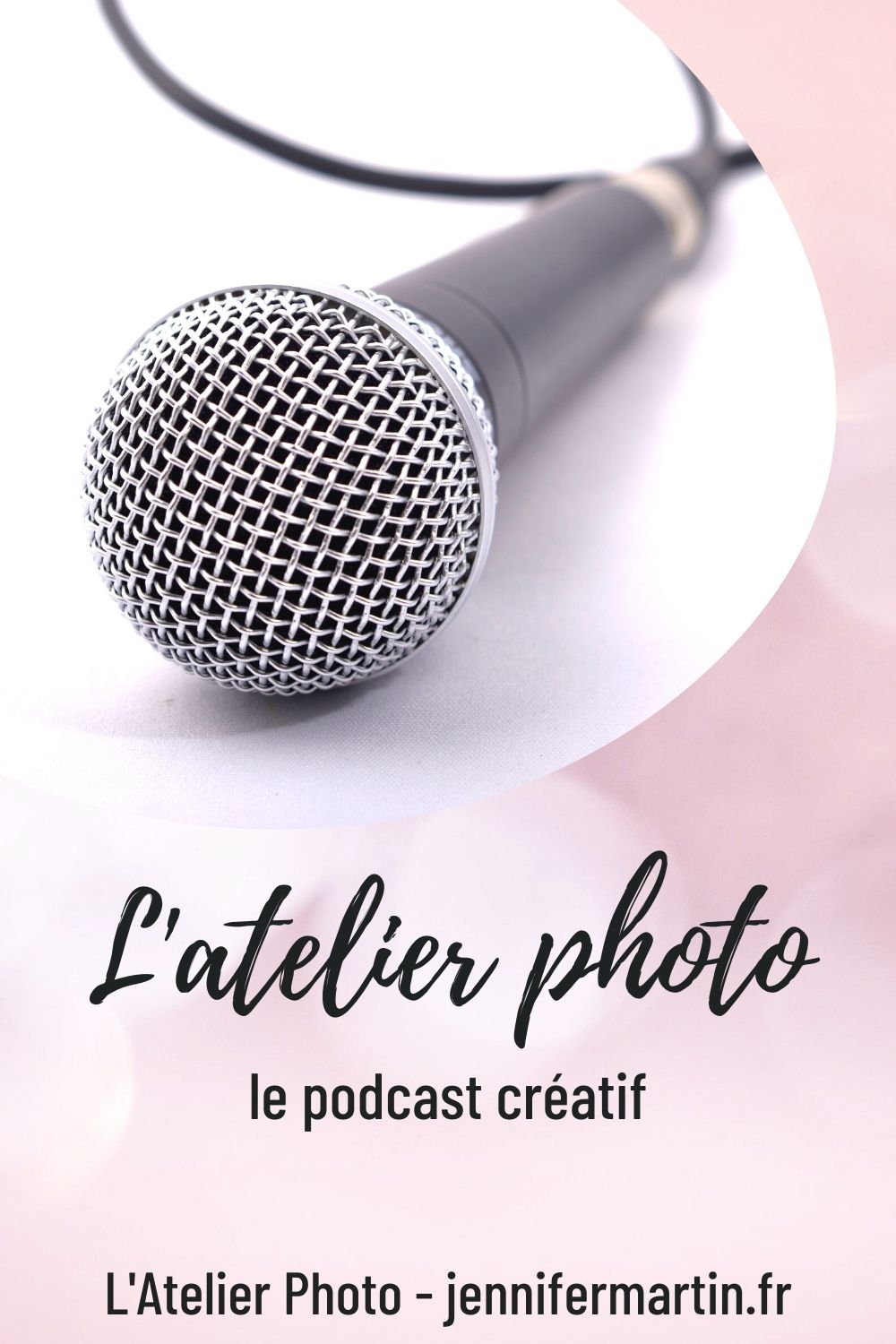 L'Atelier Photo - le podcast créatif