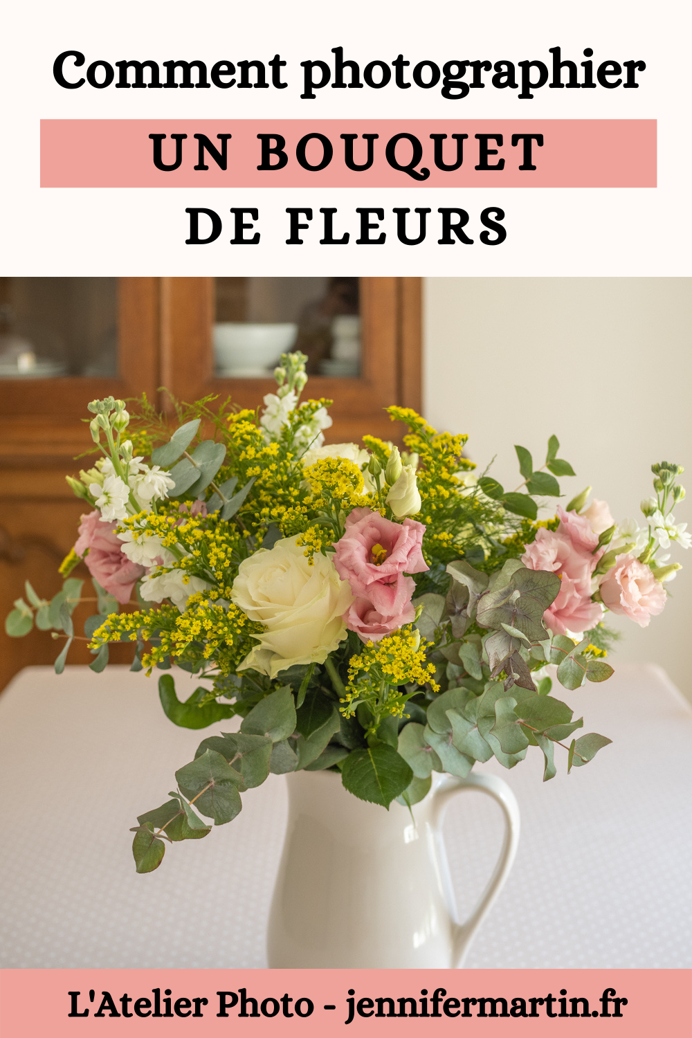 L'Atelier Photo | Comment photographier un bouquet de fleurs