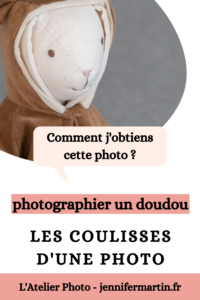 Les coulisses d'une photo : photographier un doudou | L'Atelier Photo