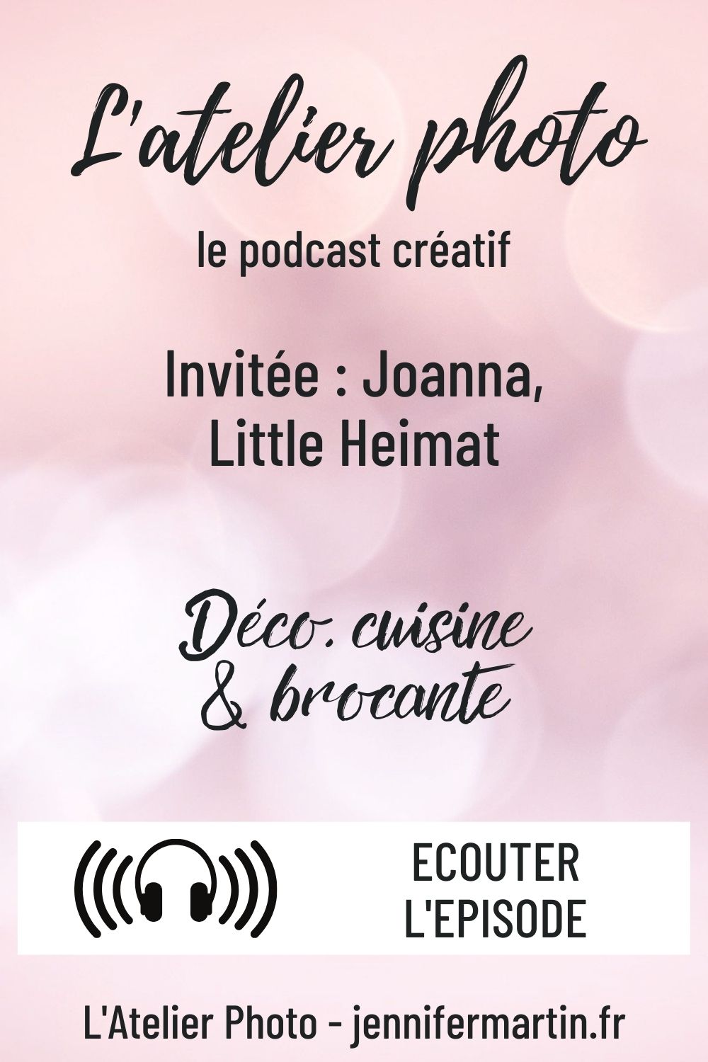 L'Atelier Photo | Podcast #10 - Little Heimat