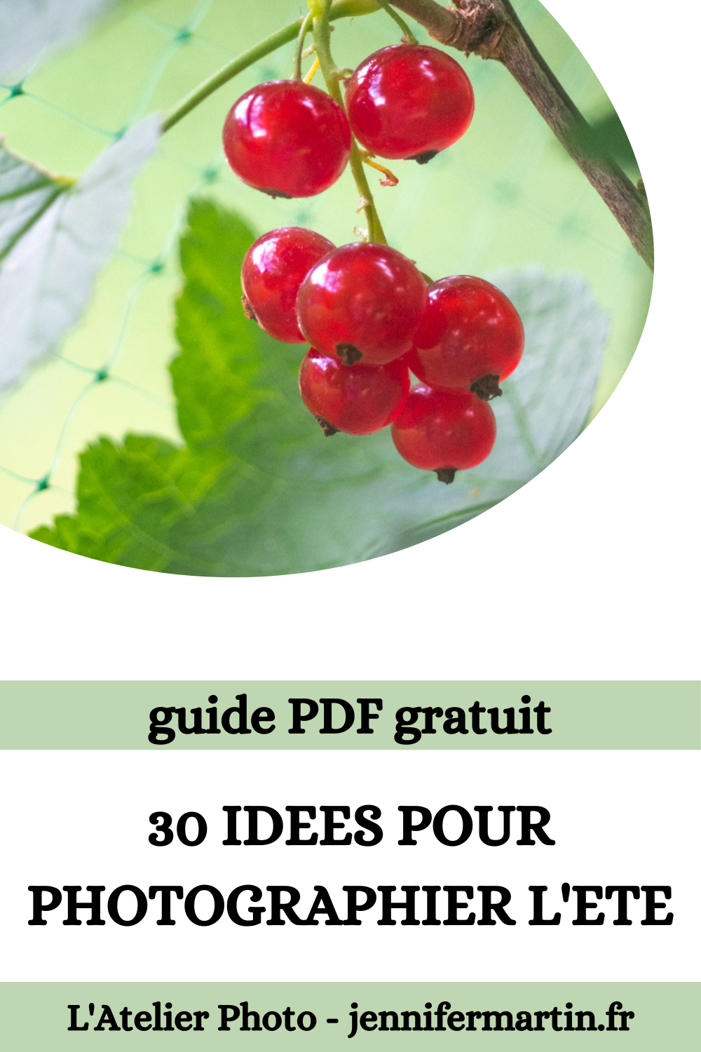 guide PDF gratuit : 30 idées pour photographier l'été guide PDF gratuit : 30 idées pour photographier l'été