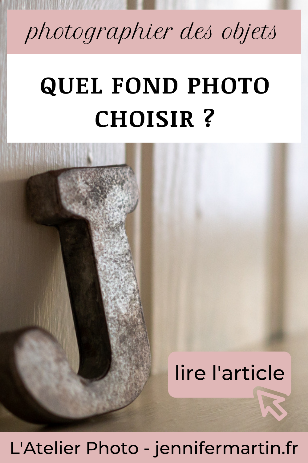 L'Atelier Photo | Choisir un fond pour ses photos