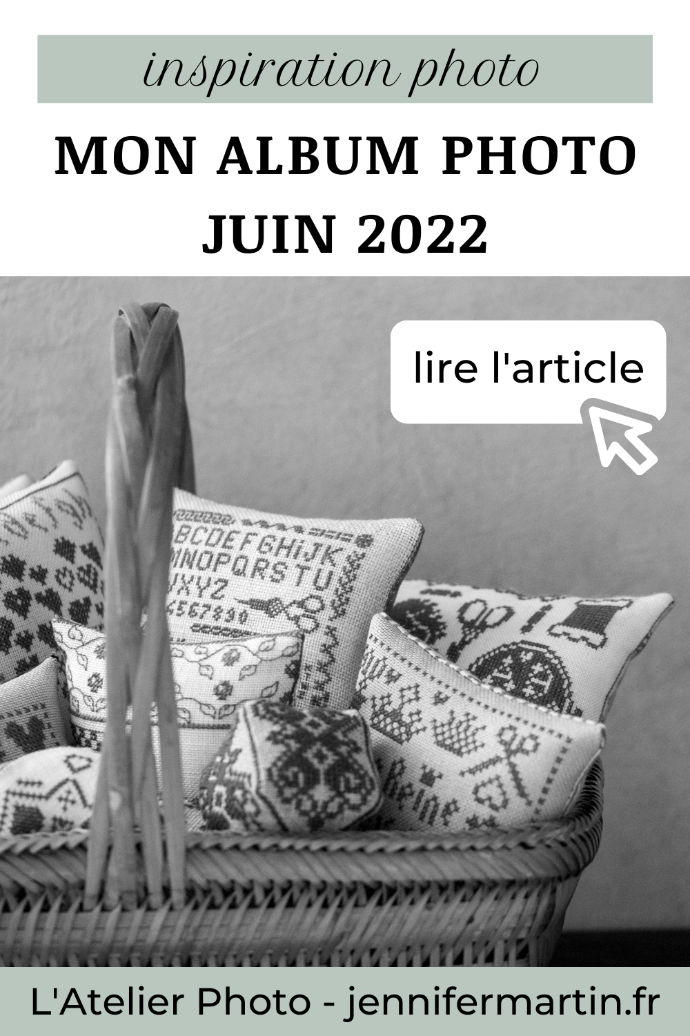 L'Atelier Photo | Album du mois de juin 2022