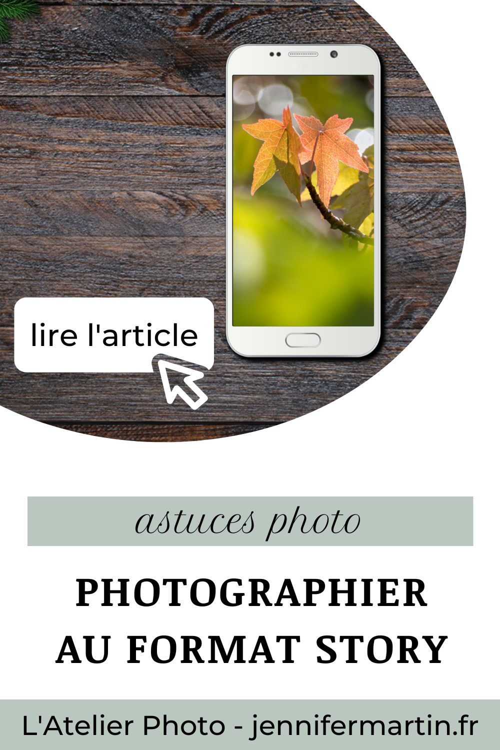 L'Atelier Photo | Photographier au format story